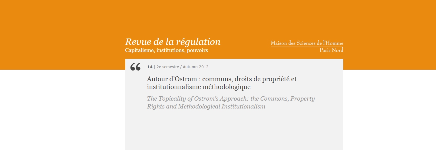 Autour d’Ostrom : communs, droits de propriété et institutionnalisme méthodologique